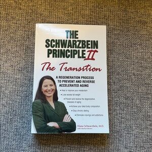 The Schwarzbein Principle II: The Transition Book